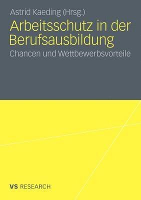 bokomslag Arbeitsschutz in der Berufsausbildung