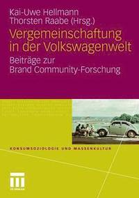 bokomslag Vergemeinschaftung in der Volkswagenwelt