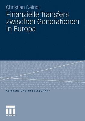 Finanzielle Transfers zwischen Generationen in Europa 1