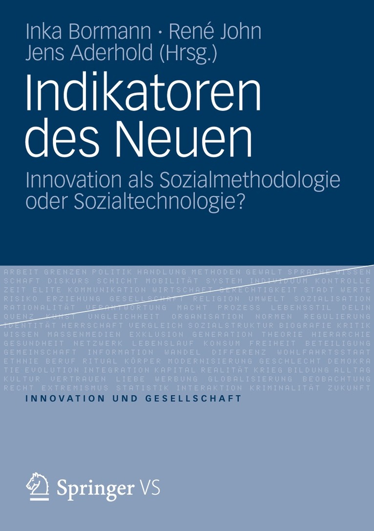 Inka Bormann, René John, Jens Aderhold, Jens John, René - Indikatoren des Neuen, Häftad