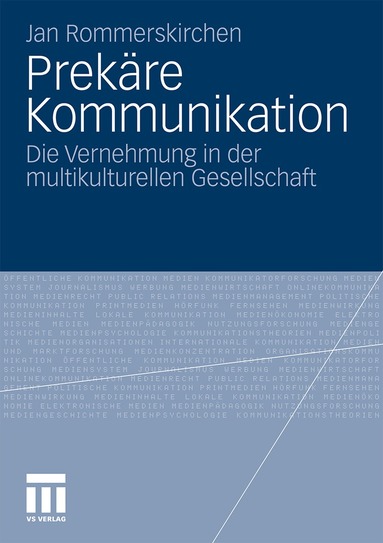 Jan Rommerskirchen - Prekäre Kommunikation, Häftad