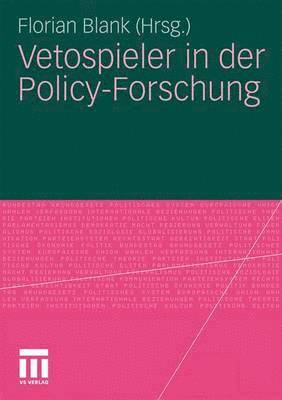 Vetospieler in der Policy-Forschung 1