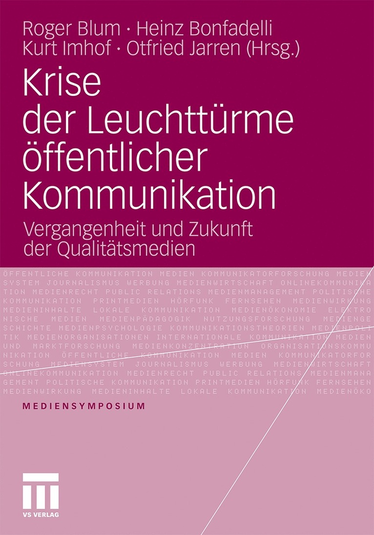 Roger Blum, Heinz Bonfadelli, Kurt Imhof, Otfried Jarren - Krise der Leuchttürme öffentlicher Kommunikation, Häftad