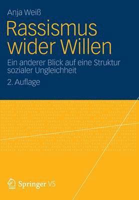 Rassismus wider Willen 1