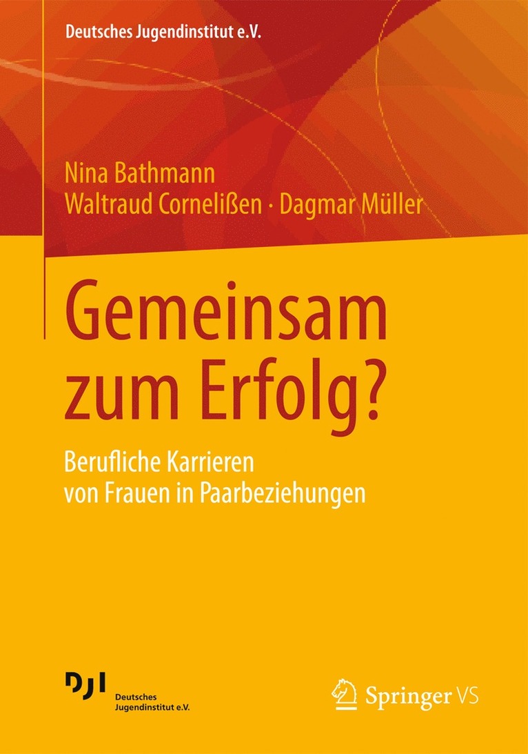 Nina Bathmann, Waltraud Cornelißen, Dagmar Müller, Dagmar Muller - Gemeinsam zum Erfolg?, Häftad