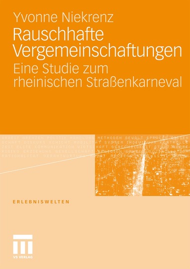 Yvonne Niekrenz - Rauschhafte Vergemeinschaftungen, Häftad