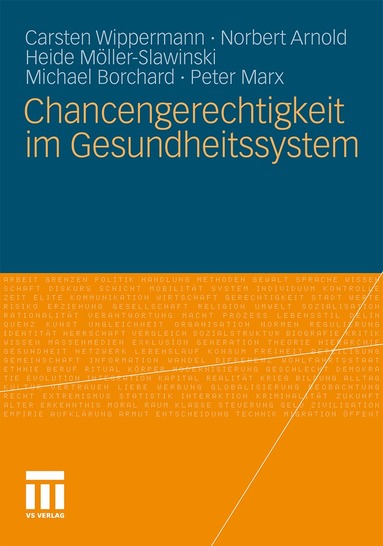 Carsten Wippermann, Norbert Arnold, Heide Möller-Slawinski, Michael Borchard, Peter Marx - Chancengerechtigkeit im Gesundheitssystem, Inbunden