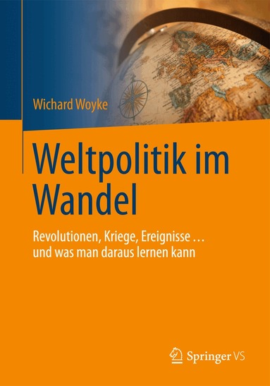 Wichard Woyke - Weltpolitik im Wandel, Häftad