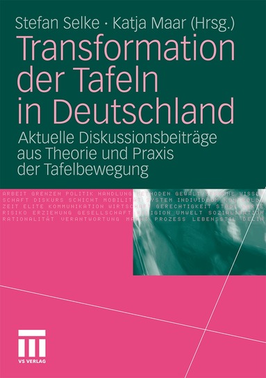 Stefan Selke, Katja Maar - Transformation der Tafeln in Deutschland, Häftad