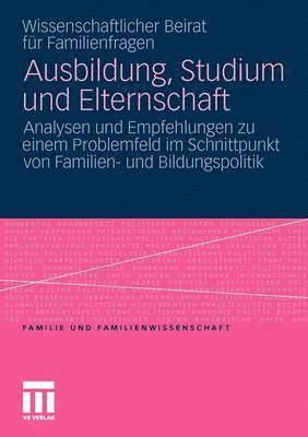 bokomslag Ausbildung, Studium und Elternschaft