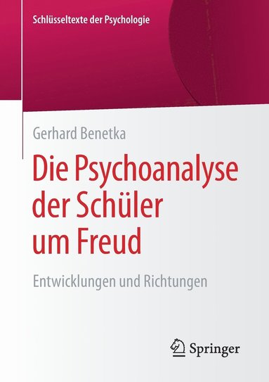 bokomslag Die Psychoanalyse der Schler um Freud
