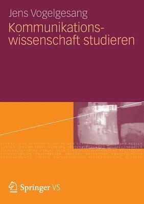 Kommunikationswissenschaft studieren 1