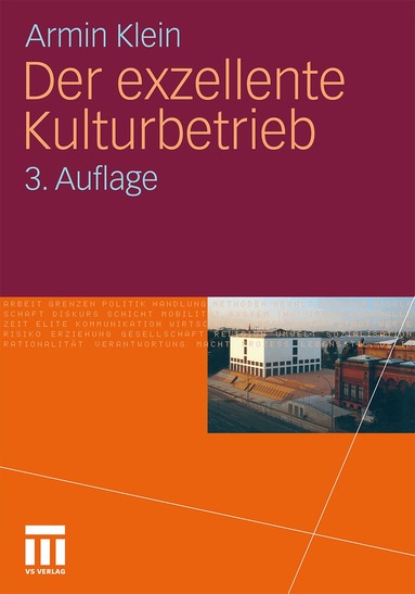 Armin Klein - Der exzellente Kulturbetrieb, Häftad