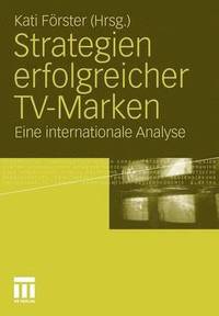 bokomslag Strategien erfolgreicher TV-Marken