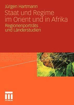 Staat und Regime im Orient und in Afrika 1