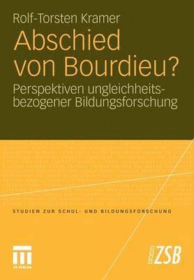 Rolf-Torsten Kramer - Abschied von Bourdieu?, Häftad