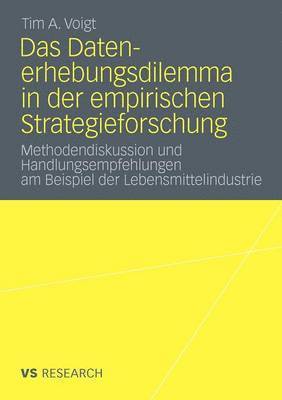 bokomslag Das Datenerhebungsdilemma in der empirischen Strategieforschung
