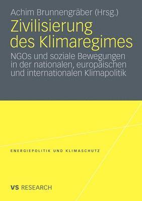 bokomslag Zivilisierung des Klimaregimes