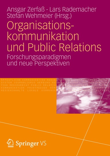 Ansgar Zerfaß, Lars Rademacher, Stefan Wehmeier - Organisationskommunikation und Public Relations, Häftad
