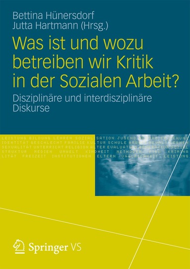 Bettina Hünersdorf, Jutta Hartmann - Was ist und wozu betreiben wir Kritik in der Sozialen Arbeit?, Häftad