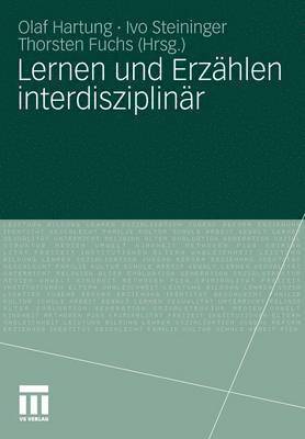 bokomslag Lernen und Erzhlen interdisziplinr