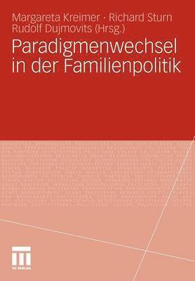 Paradigmenwechsel in der Familienpolitik 1