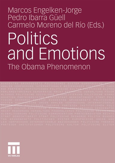 Marcos Engelken-Jorge, Pedro Ibarra Güell, Carmelo Moreno del Rio - Politics and Emotions, Häftad
