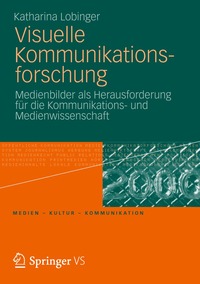 bokomslag Visuelle Kommunikationsforschung