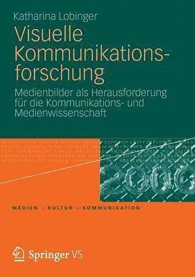 bokomslag Visuelle Kommunikationsforschung