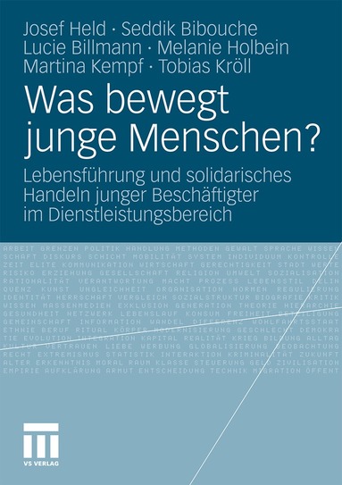 Josef Held, Seddik Bibouche, Lucie Billmann, Melanie Holbein, Martina Kempf, Tobias Kröll - Was bewegt junge Menschen?, Häftad
