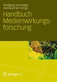 bokomslag Handbuch Medienwirkungsforschung