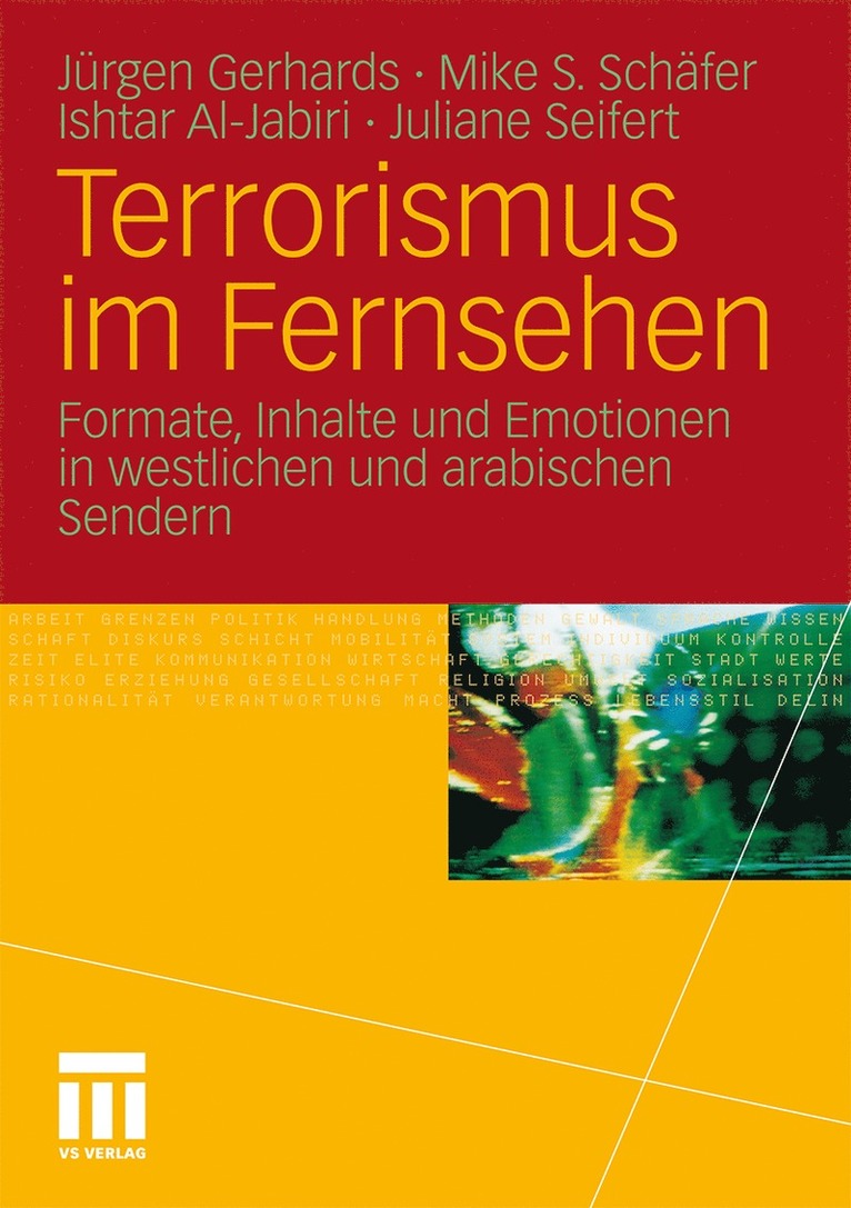 Jürgen Gerhards, Mike S. Schäfer, Ishtar Al Jabiri, Juliane Seifert, J. Rgen Gerhards, Mike S. Sch Fer - Terrorismus im Fernsehen, Häftad