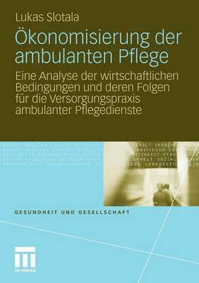 bokomslag konomisierung der ambulanten Pflege