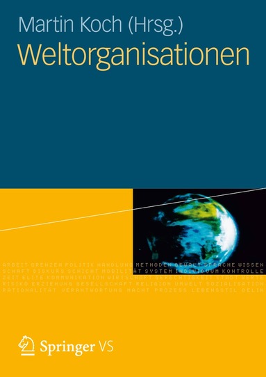 Martin Koch - Weltorganisationen, Häftad