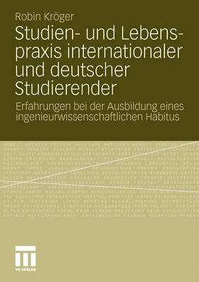 bokomslag Studien- und Lebenspraxis internationaler und deutscher Studierender