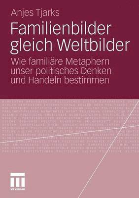 Anjes Tjarks - Familienbilder gleich Weltbilder, Häftad