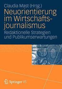 bokomslag Neuorientierung im Wirtschaftjournalismus