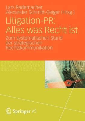 bokomslag Litigation-PR: Alles was Recht ist