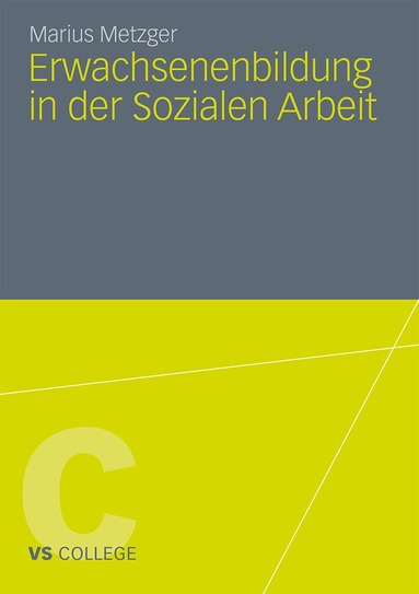 Marius Metzger - Erwachsenenbildung in der Sozialen Arbeit, Häftad