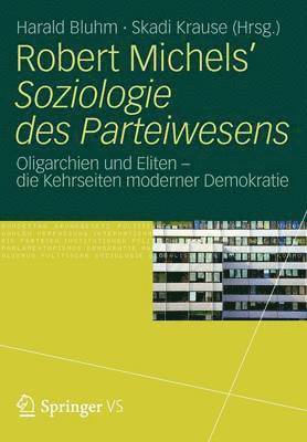 bokomslag Robert Michels Soziologie des Parteiwesens