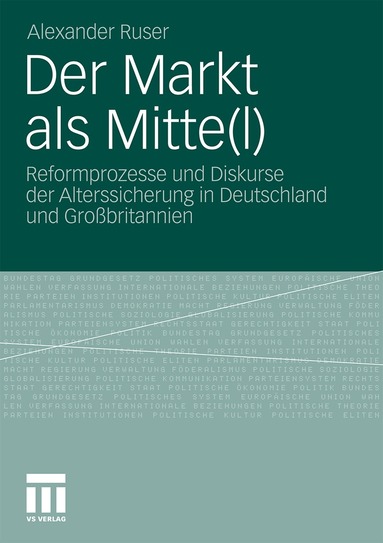 Alexander Ruser - Der Markt als Mitte(l), Häftad