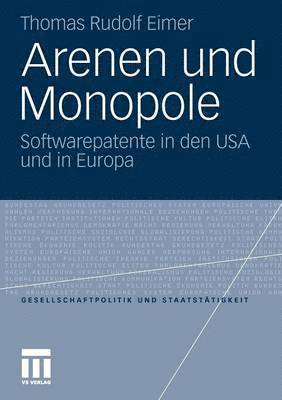 bokomslag Arenen und Monopole