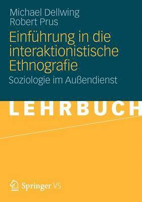 bokomslag Einfhrung in die Interaktionistische Ethnografie