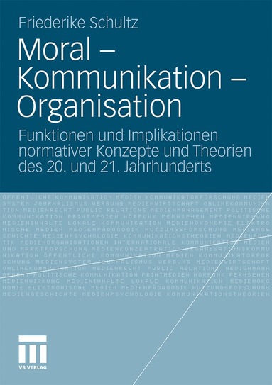 bokomslag Moral  Kommunikation  Organisation