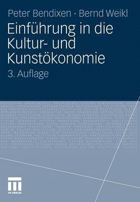 bokomslag Einfhrung in die Kultur- und Kunstkonomie