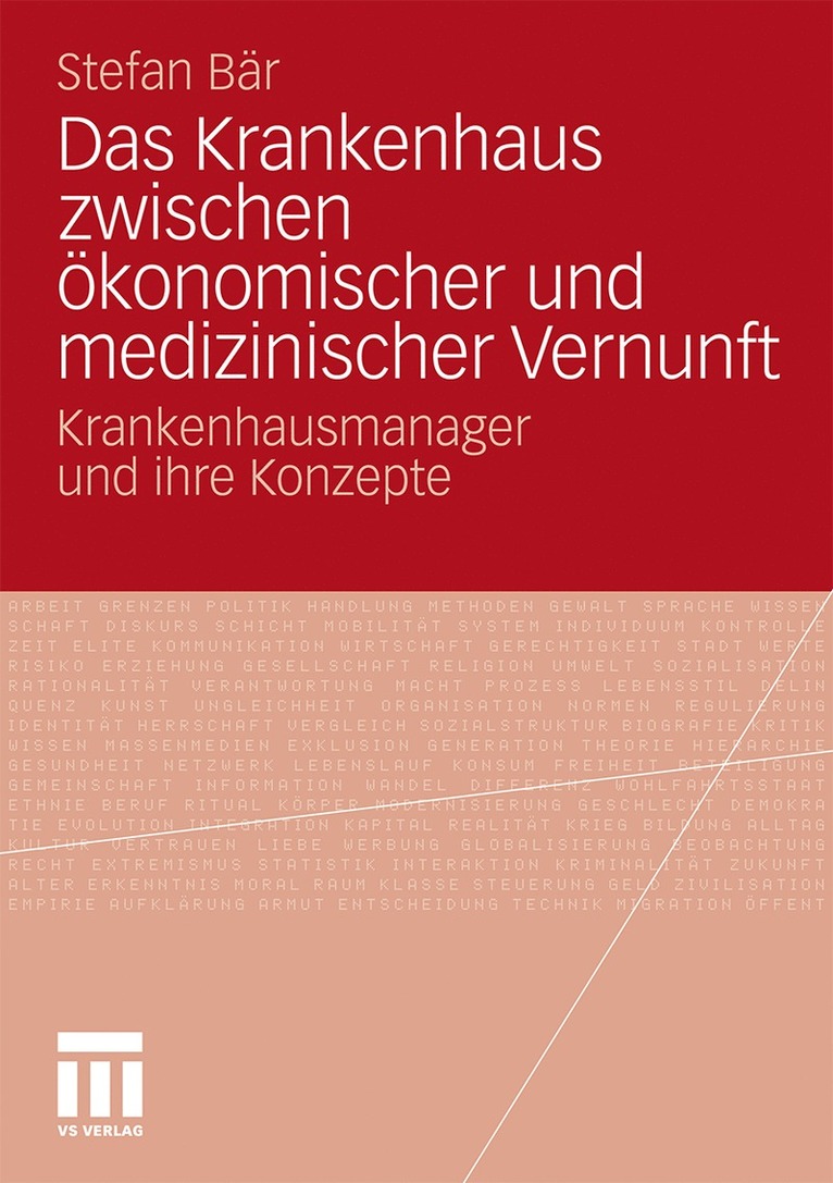 Das Krankenhaus zwischen konomischer und medizinischer Vernunft 1