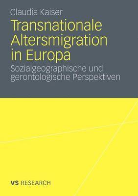 Transnationale Altersmigration in Europa 1