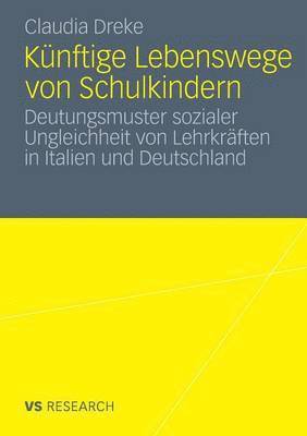 bokomslag Knftige Lebenswege von Schulkindern