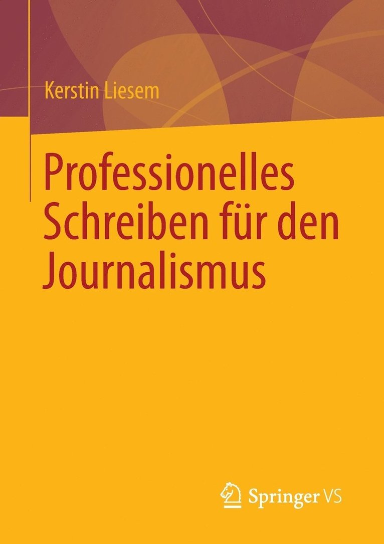Professionelles Schreiben fr den Journalismus 1