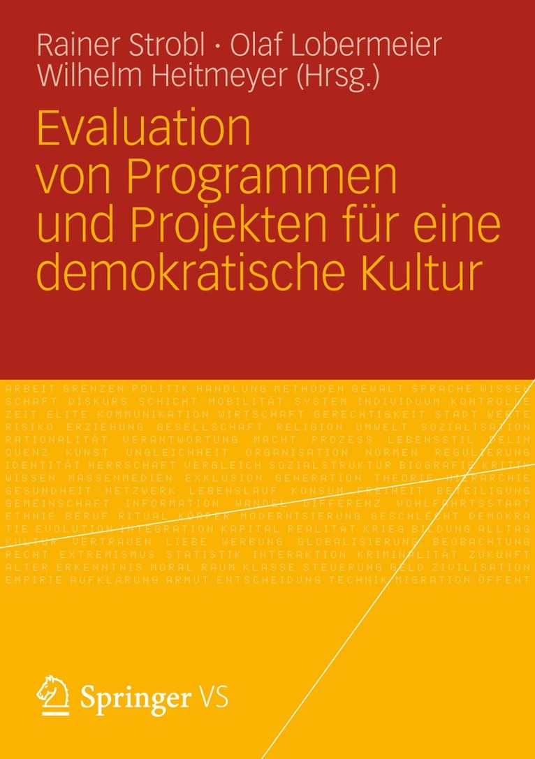 Rainer Strobl, Olaf Lobermeier, Wilhelm Heitmeyer - Evaluation von Programmen und Projekten für eine demokratische Kultur, Häftad